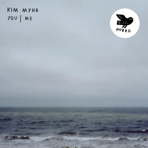 You | me - Kim Myhr